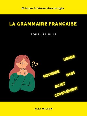 cover image of La Grammaire Française pour les Nuls